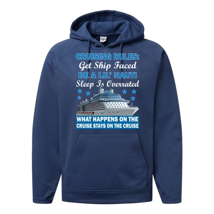 Cruising Rules Get Ship Faced Funny Cruise Performance Fleece Hoodie