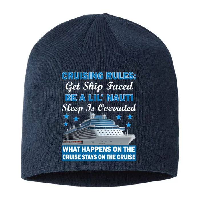 Cruising Rules Get Ship Faced Funny Cruise 8 1/2in Sustainable Knit Beanie