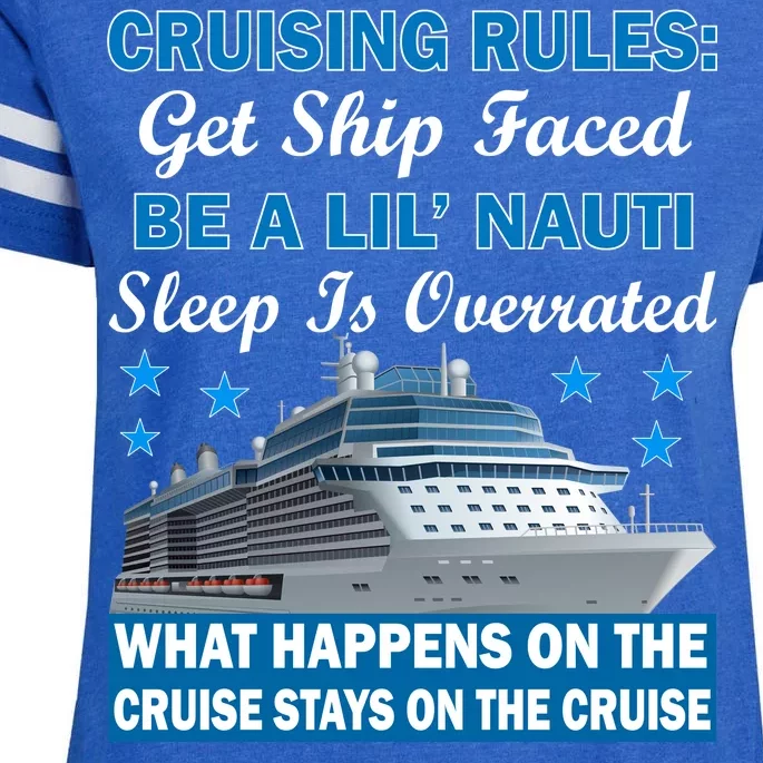 Cruising Rules Get Ship Faced Funny Cruise Enza Ladies Jersey Football T-Shirt