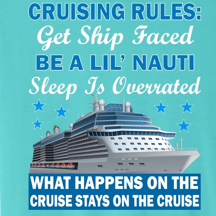 Cruising Rules Get Ship Faced Funny Cruise ChromaSoft Performance T-Shirt