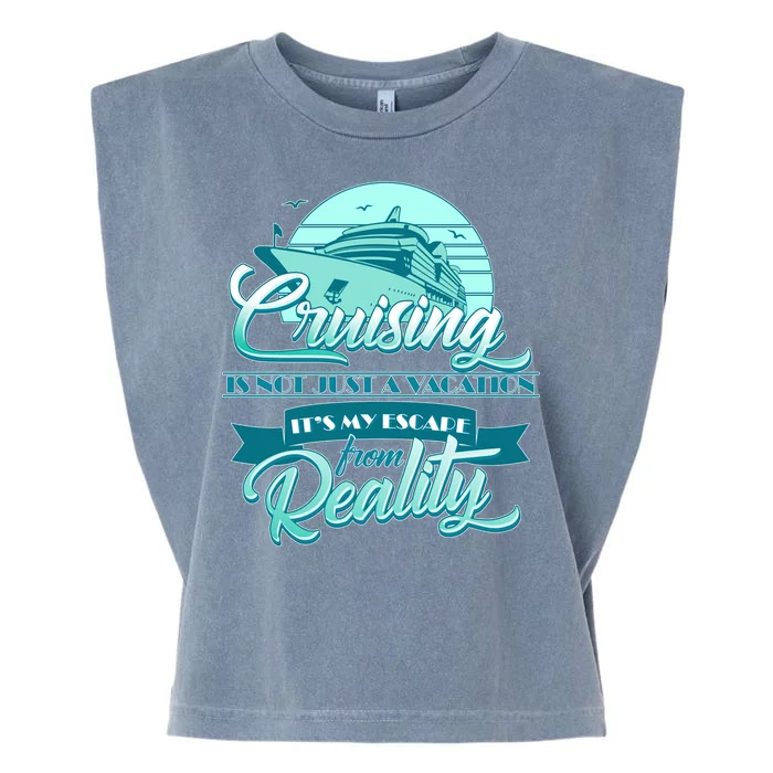 Cruising Vacation Escape From reality Garment-Dyed Women's Muscle Tee