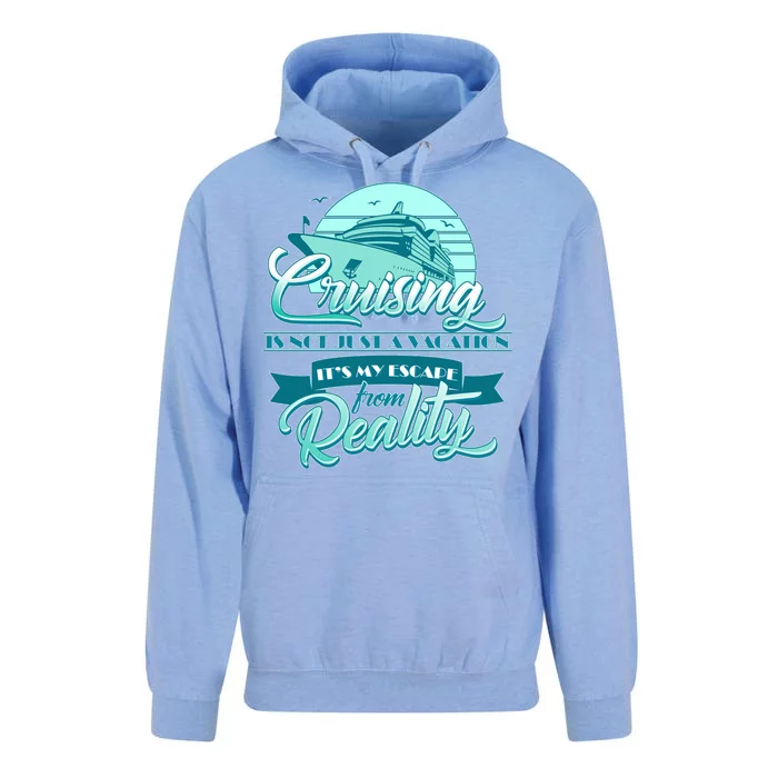 Cruising Vacation Escape From reality Unisex Surf Hoodie