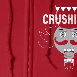 Crushin' It Funny Nutcrackers Christmas Full Zip Hoodie