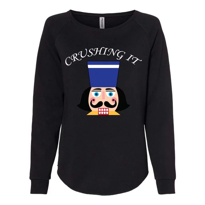 Crushing It! Nutcracker Christmas Womens California Wash Sweatshirt