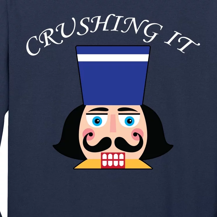 Crushing It! Nutcracker Christmas Tall Long Sleeve T-Shirt