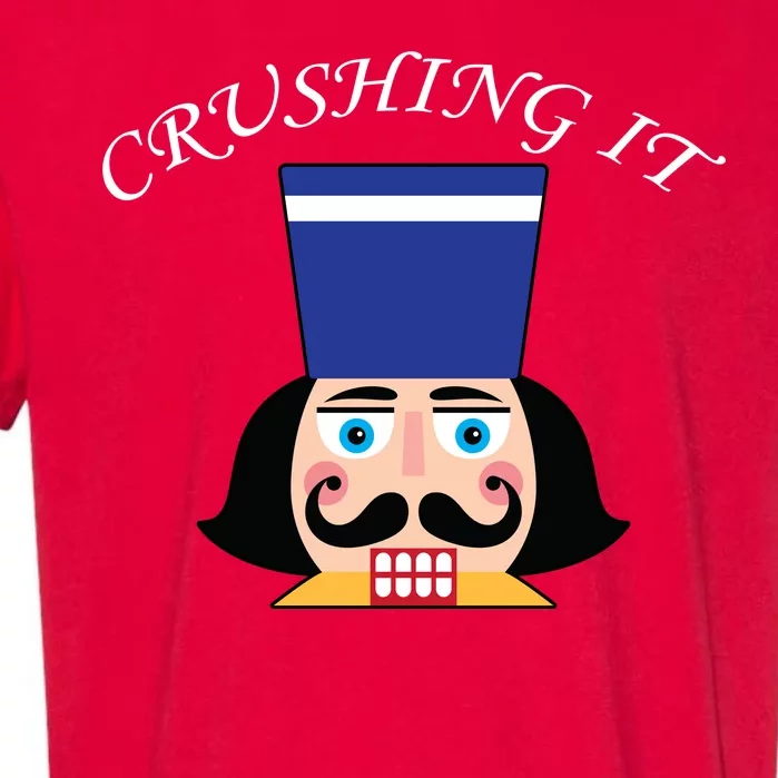 Crushing It! Nutcracker Christmas Garment-Dyed Heavyweight T-Shirt