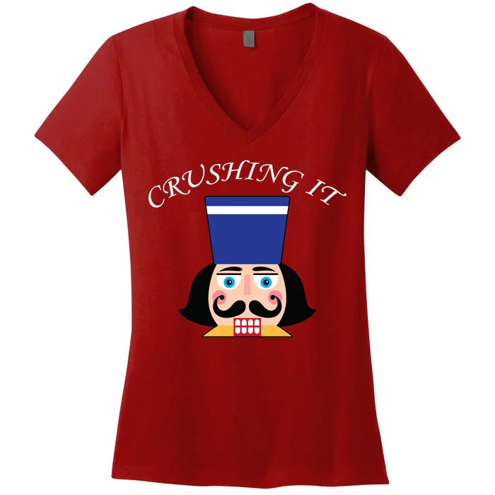 Crushing It! Nutcracker Christmas Women's V-Neck T-Shirt