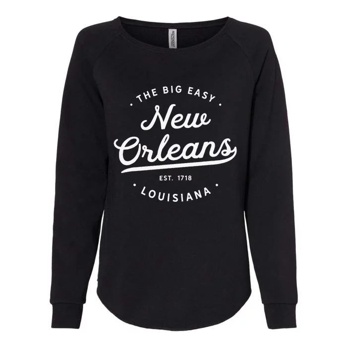 Classic Retro Vintage New Orleans Louisiana Big Easy NOLA Womens California Wash Sweatshirt