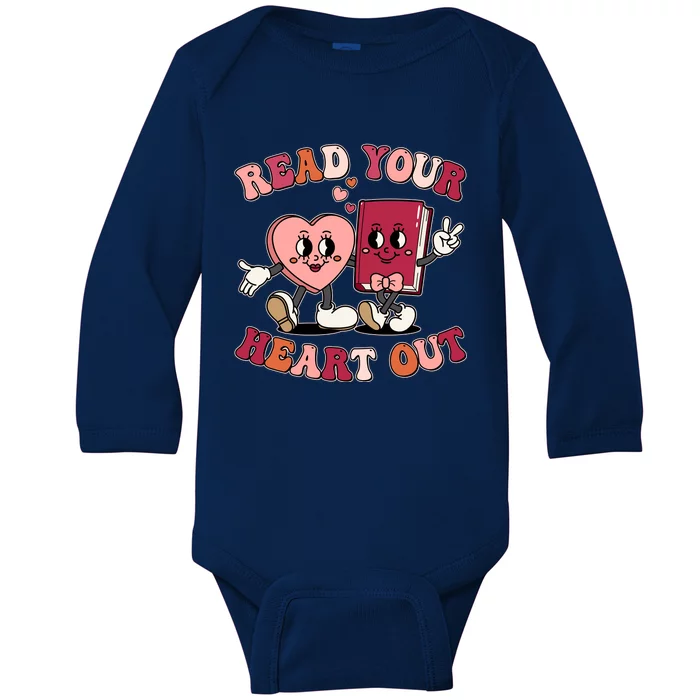 Cute Retro Valentine Read Your Heart Out Book Lover Reading Fan Baby Long Sleeve Bodysuit