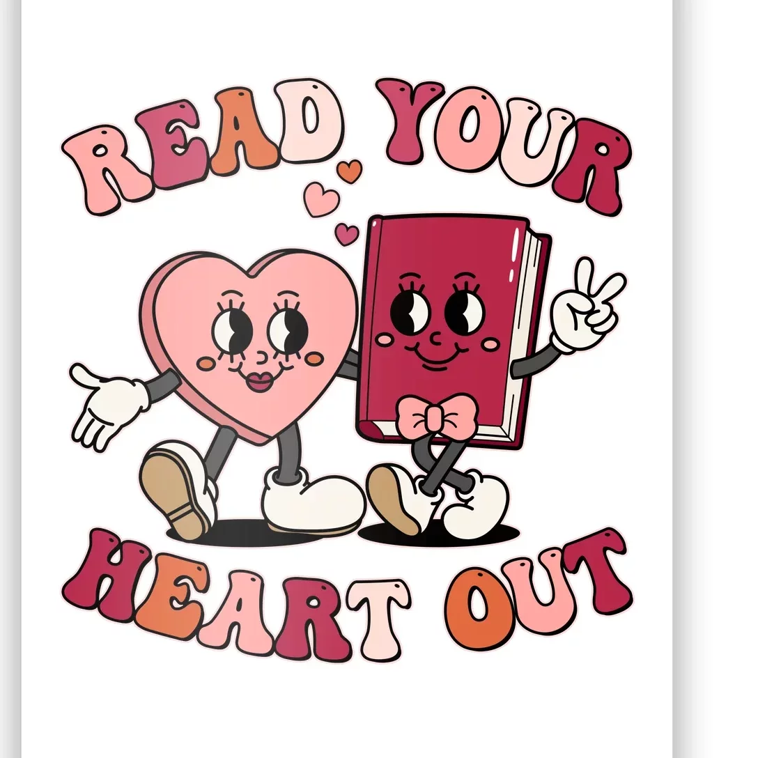 Cute Retro Valentine Read Your Heart Out Book Lover Reading Fan Poster