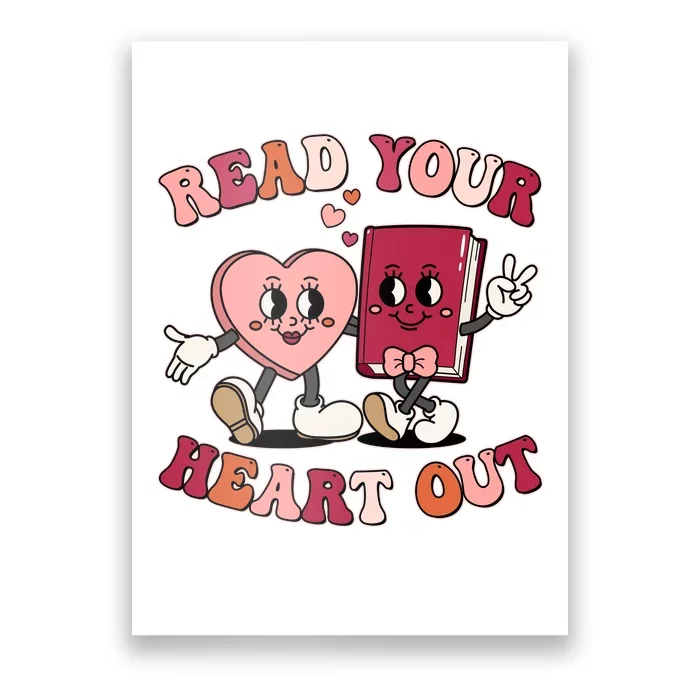 Cute Retro Valentine Read Your Heart Out Book Lover Reading Fan Poster