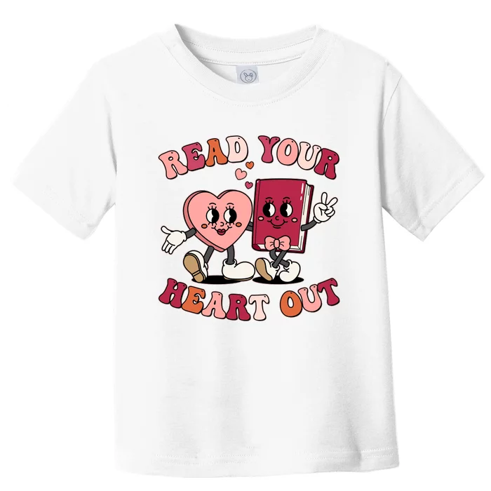 Cute Retro Valentine Read Your Heart Out Book Lover Reading Fan Toddler T-Shirt