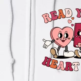 Cute Retro Valentine Read Your Heart Out Book Lover Reading Fan Full Zip Hoodie