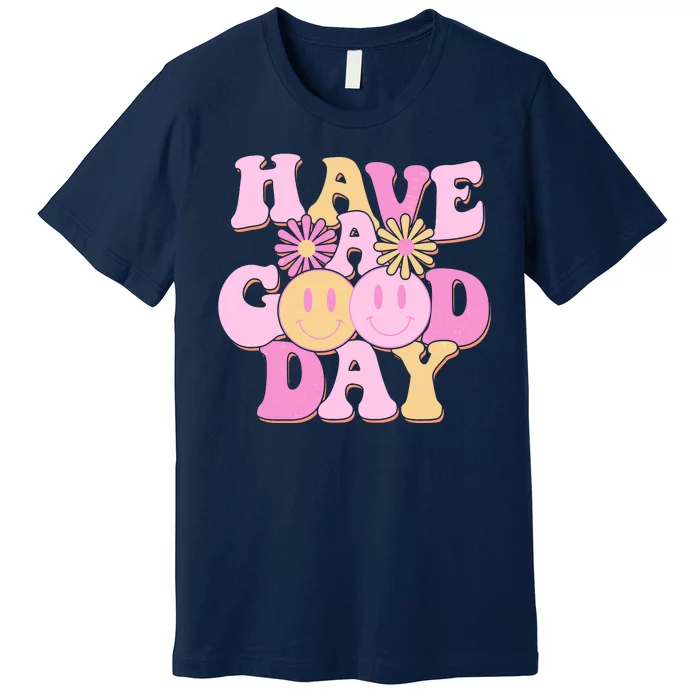 Cute Retro Vintage Hippy 60s Have A Good Day Premium T-Shirt