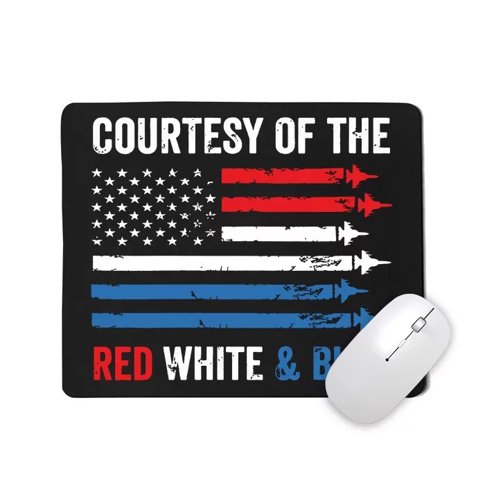 Courtesy Red White And Blue Funny Patriotic Us Flag Mousepad