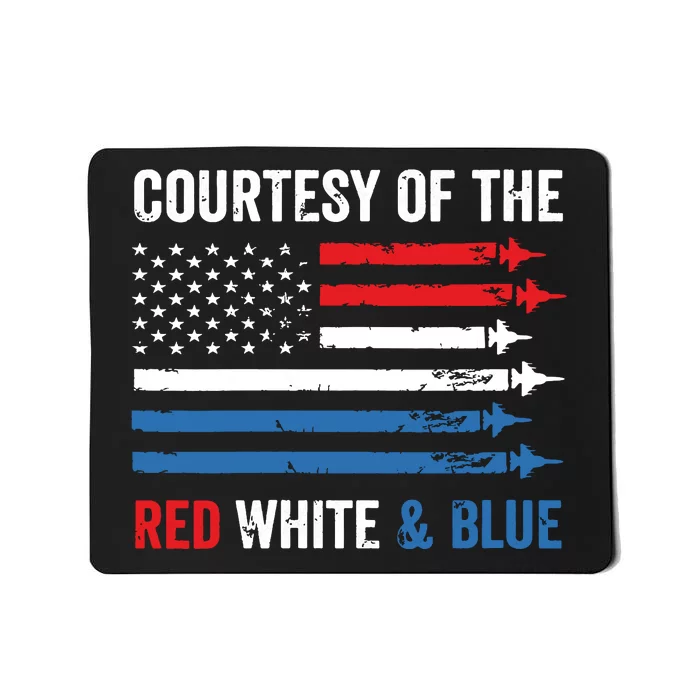 Courtesy Red White And Blue Funny Patriotic Us Flag Mousepad