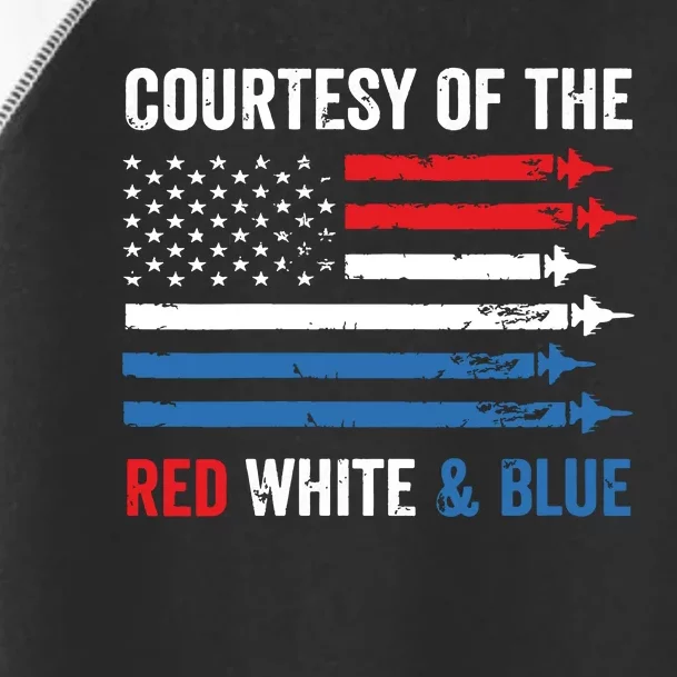 Courtesy Red White And Blue Funny Patriotic Us Flag Toddler Fine Jersey T-Shirt