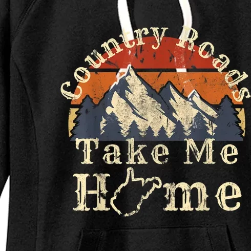 Country Roads West Virginia Take Me Home WV Map Mountains Women's Fleece Hoodie