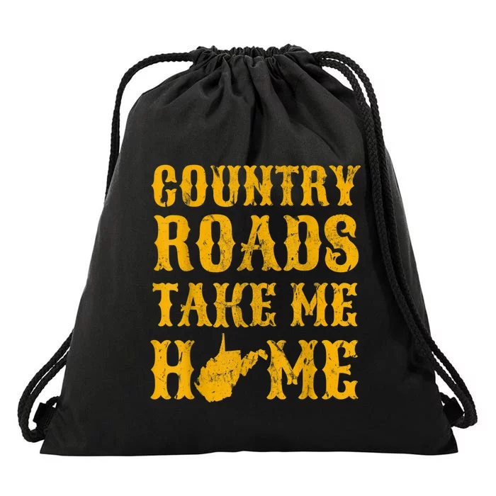 Country Roads West Virginia Take Me Home WV Map Vintage Drawstring Bag