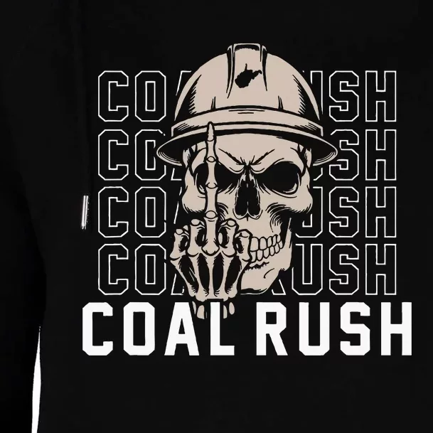 Coal Rush West Virginia Skull Coal Miner Hard Hat Womens Funnel Neck Pullover Hood