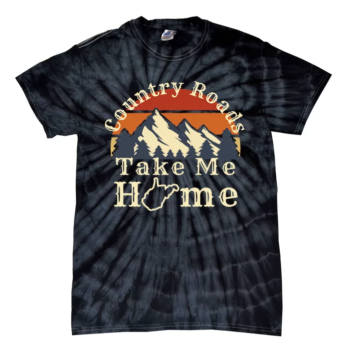 Country Roads West Virginia Take Me Home WV Map Mountains Tie-Dye T-Shirt