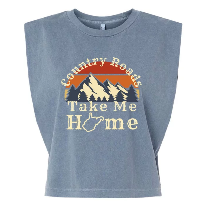 Country Roads West Virginia Take Me Home WV Map Mountains Garment-Dyed Women's Muscle Tee