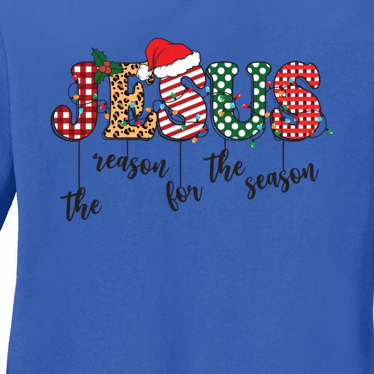 Christian Religious Xmas Jesus Is The Reason For The Season Great Gift Ladies Long Sleeve Shirt