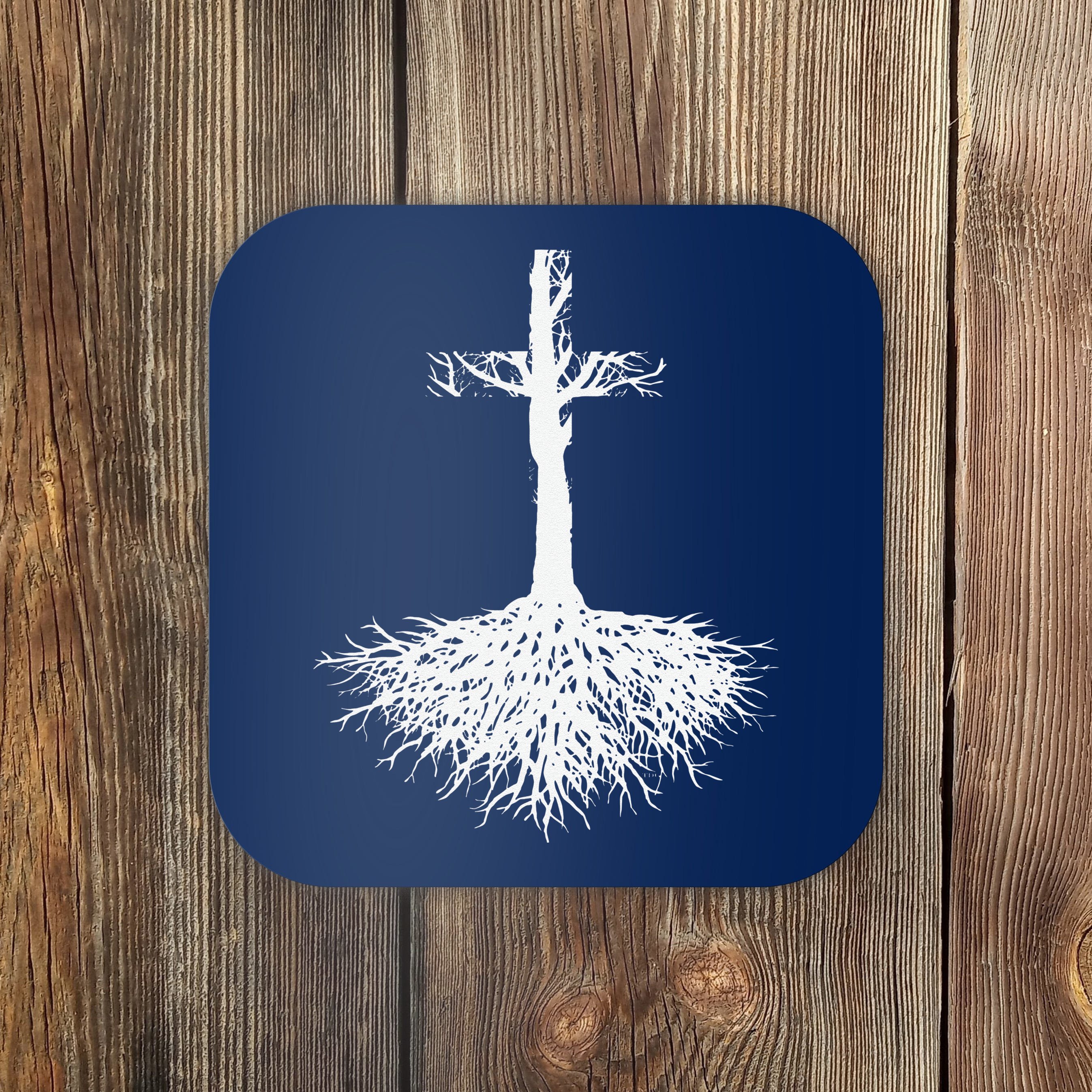 Christian Root Your Faith In Jesus Christ Coaster | TeeShirtPalace
