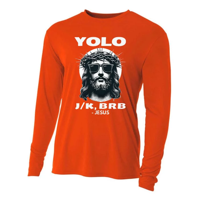 Christian Resurrection Yolo Jk Brb Jesus Cooling Performance Long Sleeve Crew