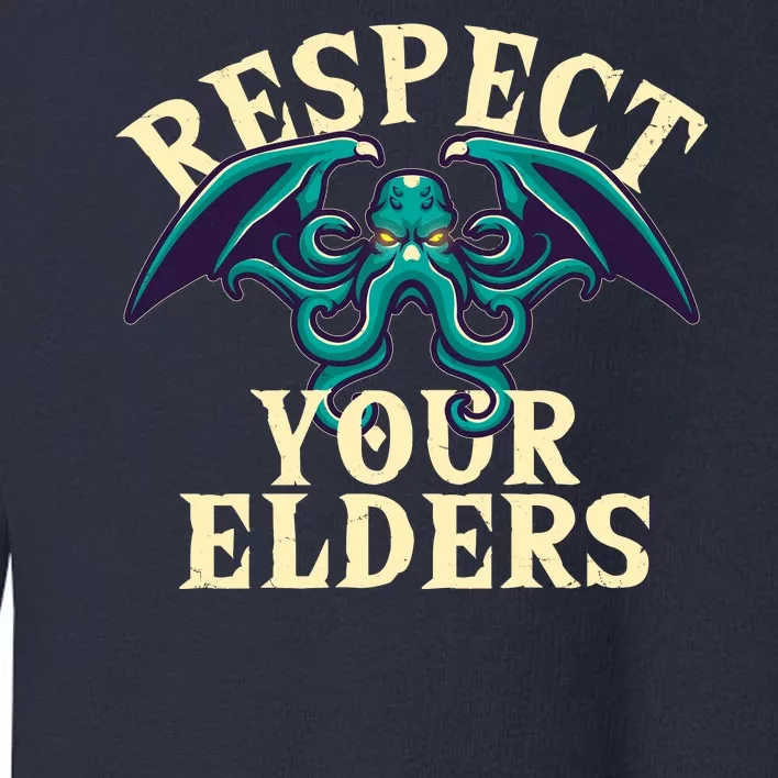 Cthulhu Respect Your Elders Toddler Sweatshirt