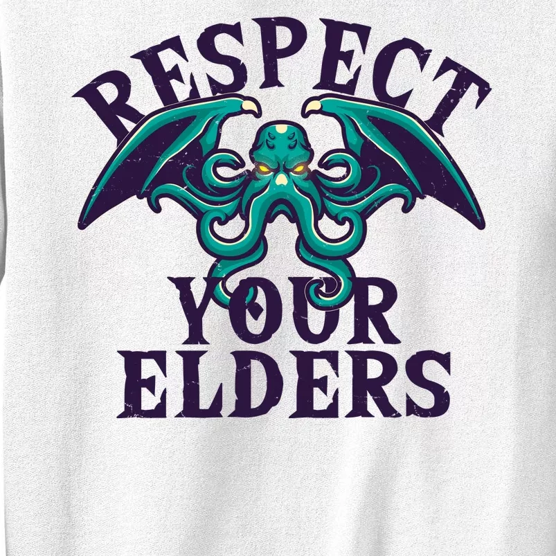 Cthulhu Respect Your Elders Sweatshirt