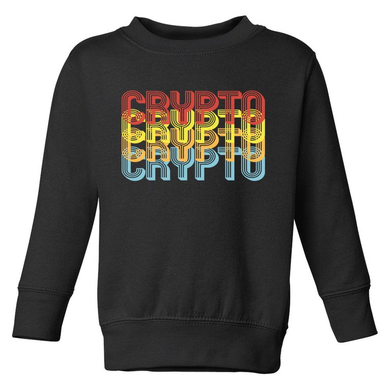 Crypto Crypto Crypto Crypto Retro Style Toddler Sweatshirt