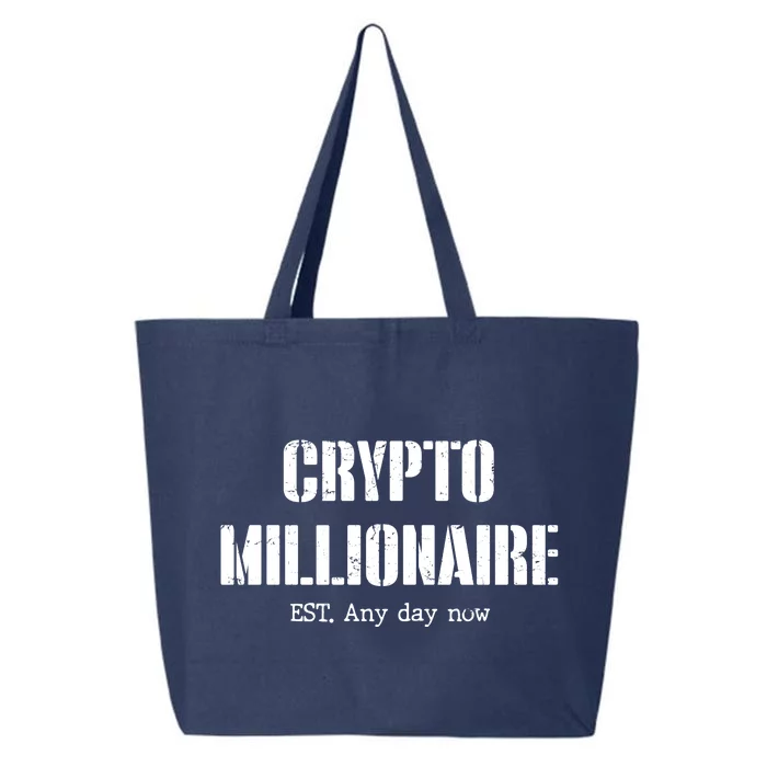 Crypto Millionaire Est. Any Day Now 25L Jumbo Tote