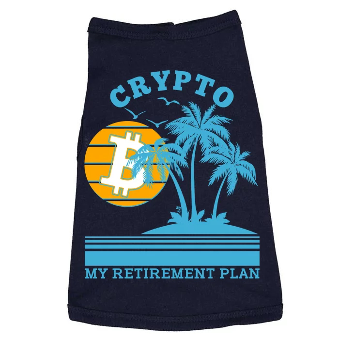 Crypto My Retirement Plan Doggie Tank