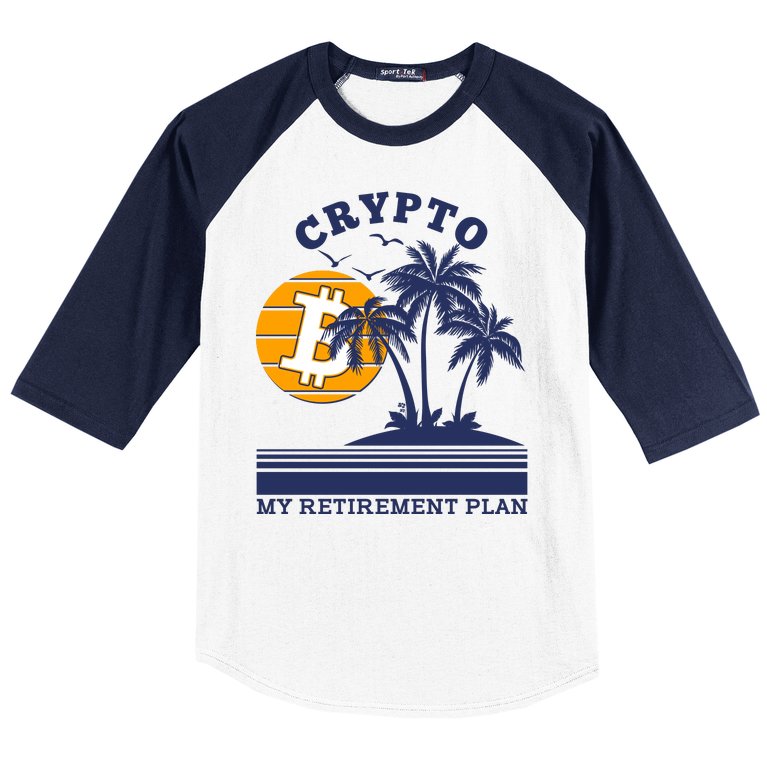 Crypto My Retirement Plan Baseball Sleeve Shirt