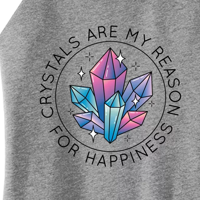 Crystals Are My Reason For Happiness Women’s Perfect Tri Rocker Tank