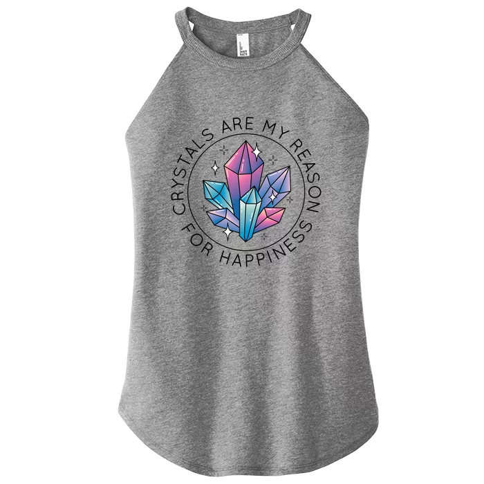 Crystals Are My Reason For Happiness Women’s Perfect Tri Rocker Tank