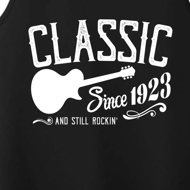 Classic Since 1923 And Still Rockin 100th Birthday Performance Tank