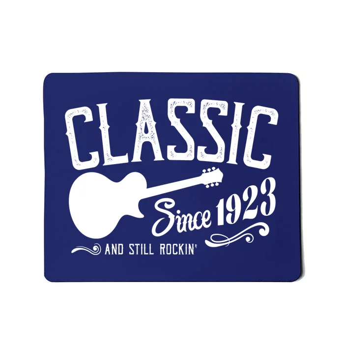 Classic Since 1923 And Still Rockin 100th Birthday Mousepad