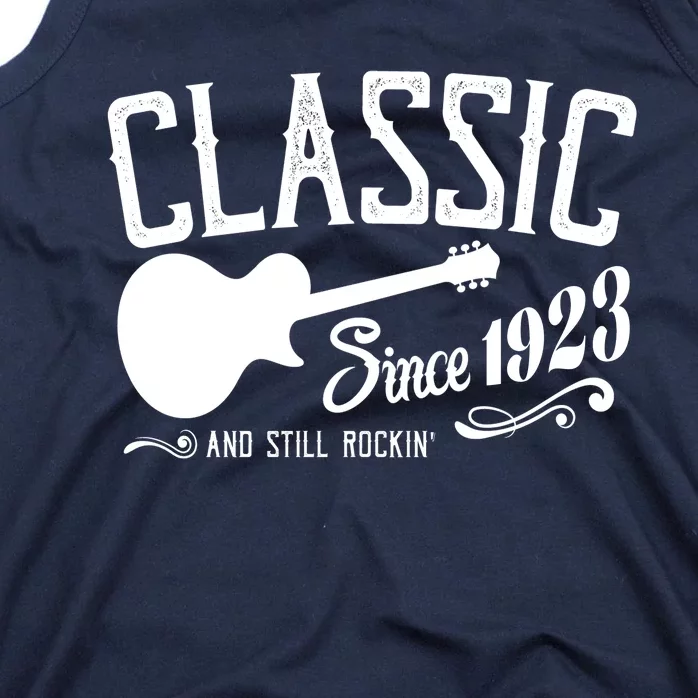 Classic Since 1923 And Still Rockin 100th Birthday Tank Top