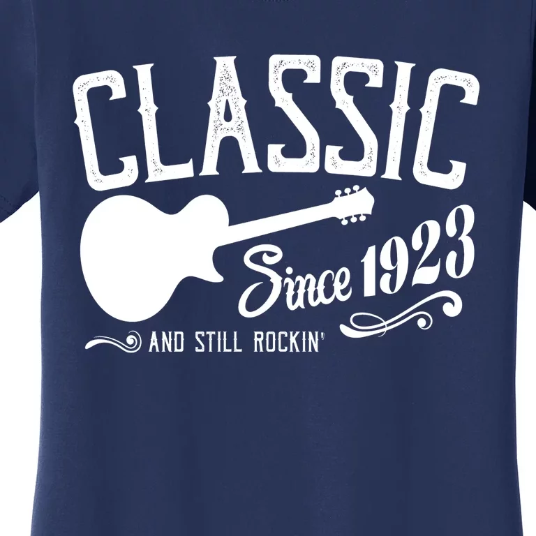 Classic Since 1923 And Still Rockin 100th Birthday Women's T-Shirt