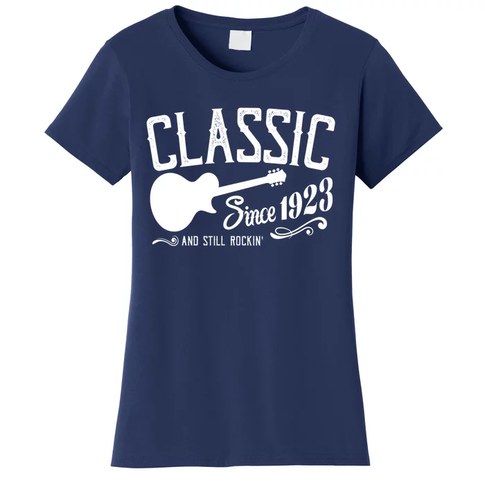 Classic Since 1923 And Still Rockin 100th Birthday Women's T-Shirt