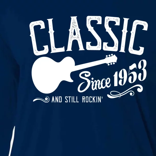 Classic Since 1953 And Still Rockin 70th Birthday Cooling Performance Long Sleeve Crew