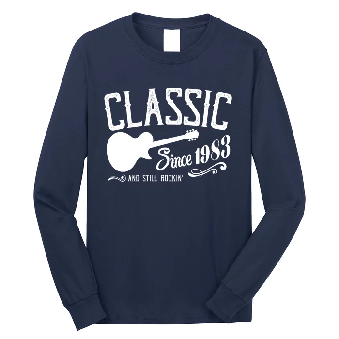 Classic Since 1983 And Still Rockin 40th Birthday Long Sleeve Shirt