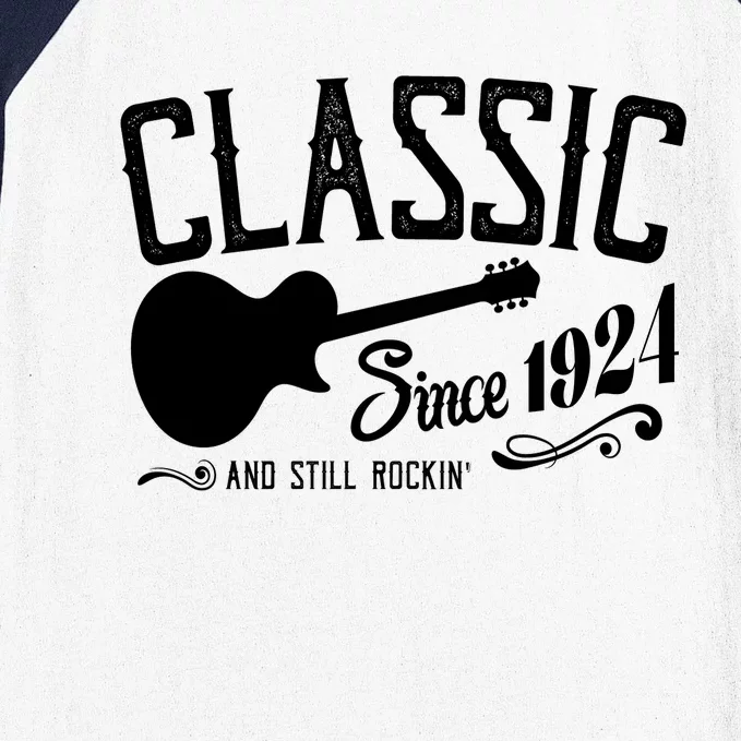 Classic Since 1924 And Still Rockin 100th Birthday Baseball Sleeve Shirt