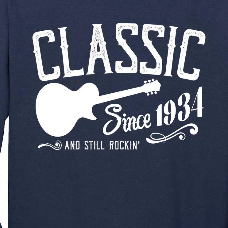 Classic Since 1934 And Still Rockin 90th Birthday Tall Long Sleeve T-Shirt