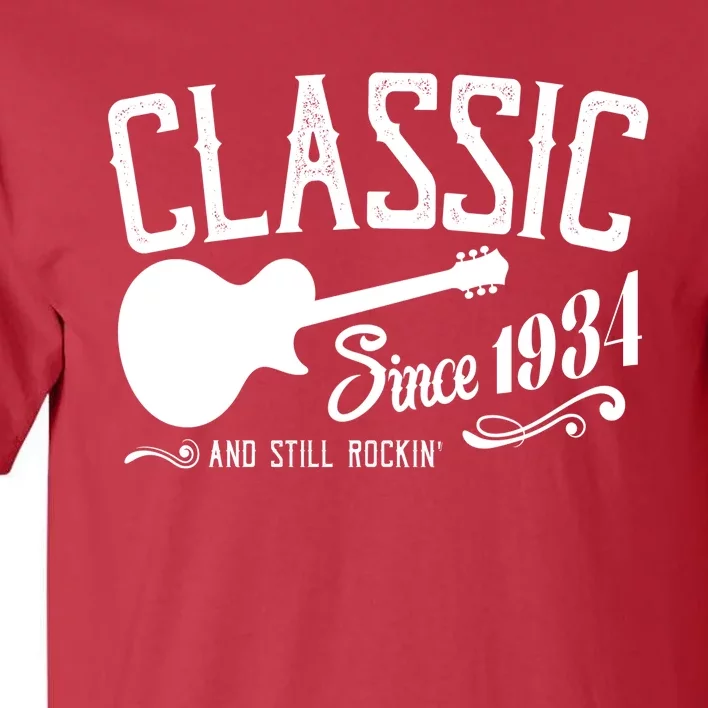 Classic Since 1934 And Still Rockin 90th Birthday Tall T-Shirt