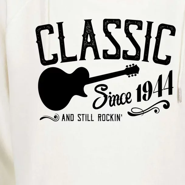 Classic Since 1944 And Still Rockin 80th Birthday Womens Funnel Neck Pullover Hood