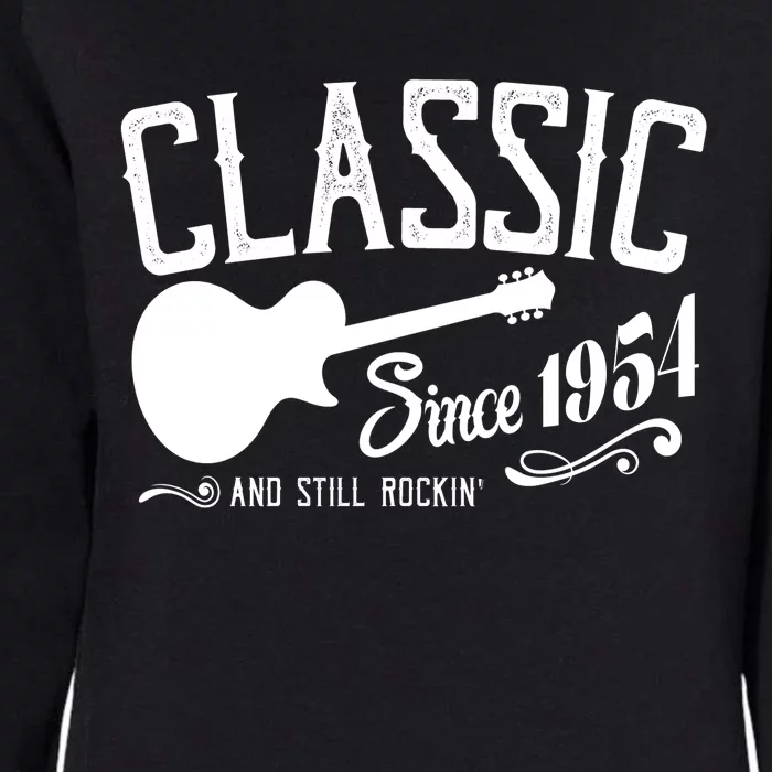 Classic Since 1954 And Still Rockin 70th Birthday Womens California Wash Sweatshirt