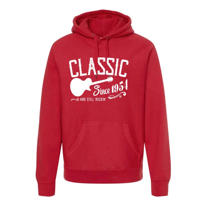 Classic Since 1954 And Still Rockin 70th Birthday Premium Hoodie